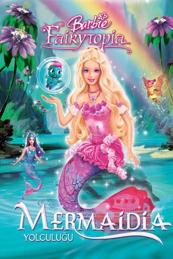 Barbie: Periler Ülkesinde - Mermaidia Yolculuğu (2006) posteri