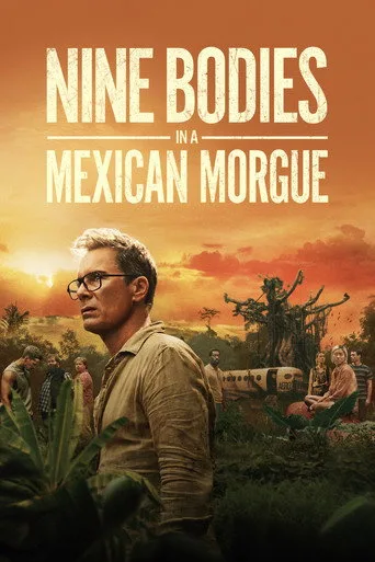 Nine Bodies in a Mexican Morgue (2025) posteri