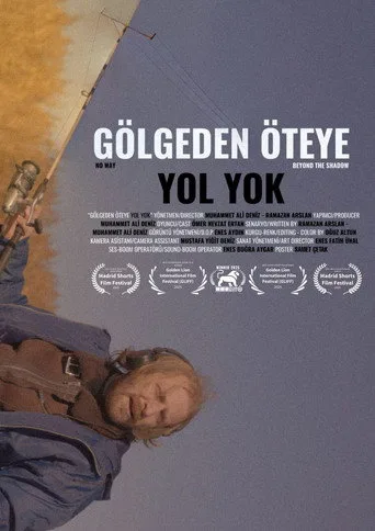 Gölgeden Öteye Yol Yok (2025) posteri