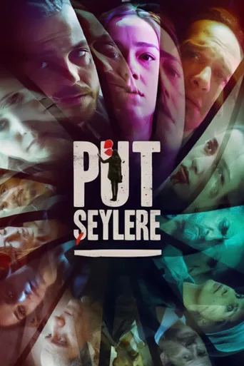 Put Şeylere (2018) posteri