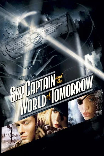 Sky Captain ve Yarının Dünyası (2004) posteri