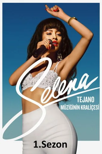 Selena: Tejano Müziğinin Kraliçesi 1. sezon posteri