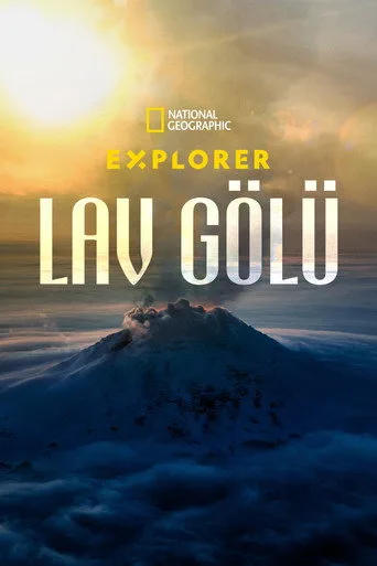 Explorer: Lav Gölü (2023) posteri