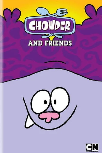 Chowder 0. sezon posteri