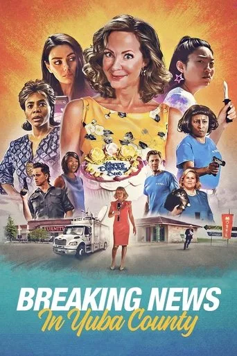 Breaking News in Yuba County (2021) posteri