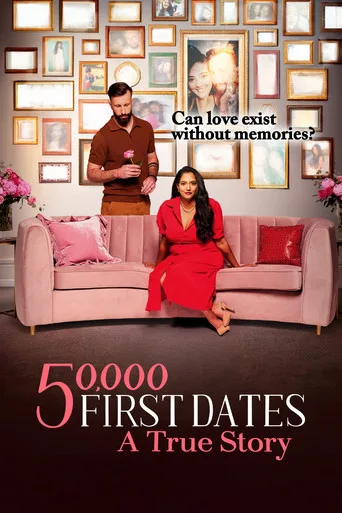 50,000 First Dates: A True Story (2025) posteri