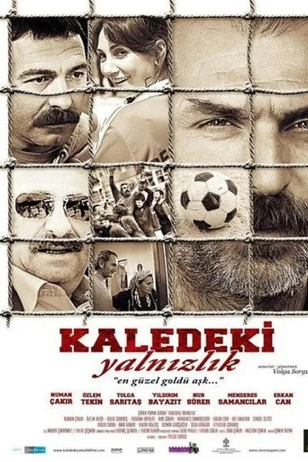 Kaledeki Yalnızlık (2011) posteri
