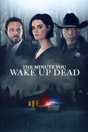 The Minute You Wake Up Dead (2022) posteri