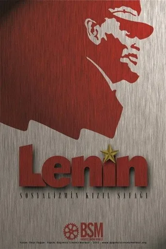 Lenin: Sosyalizmin Kızıl Şafağı (2012) posteri