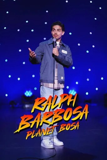 Ralph Barbosa: Planet Bosa (2025) posteri