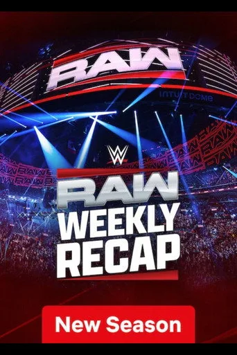 Raw Weekly Recap 1. sezon posteri