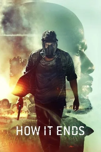 How It Ends (2018) posteri