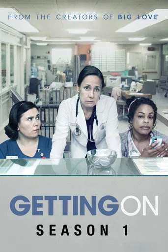 Getting On 1. sezon posteri