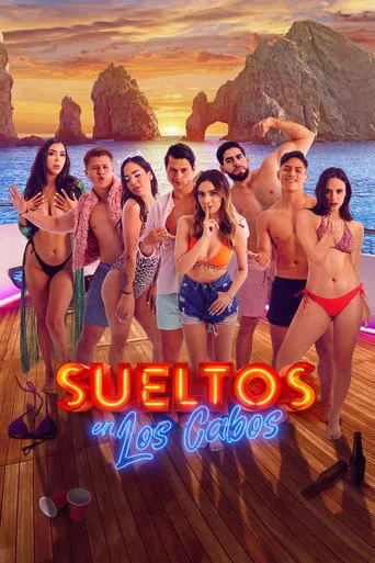 Sueltos en Los Cabos (2024) posteri