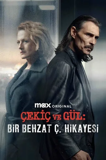 Çekiç ve Gül: Bir Behzat Ç. Hikayesi 3. sezon posteri