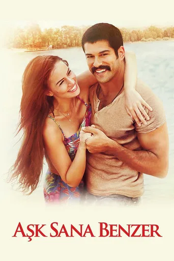 Aşk Sana Benzer (2015) posteri