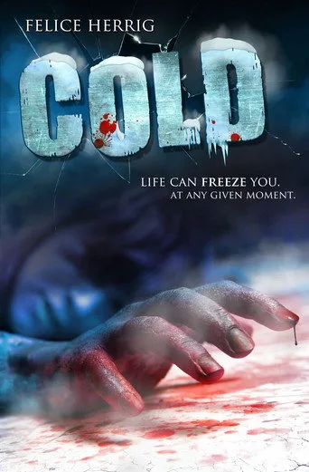 Cold (2018) posteri