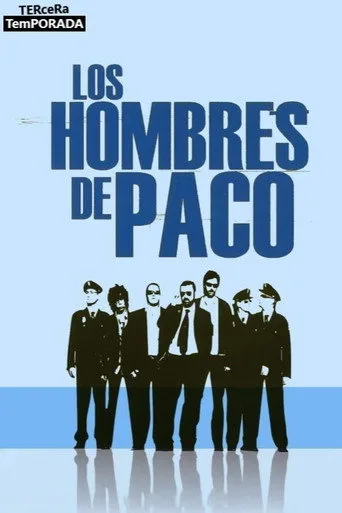 Los hombres de Paco 3. sezon posteri