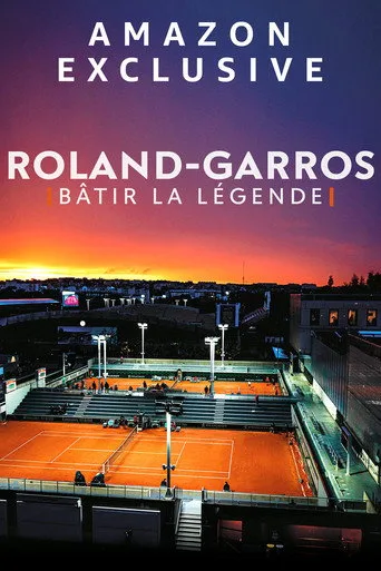 Roland-Garros : bâtir la légende (2021) posteri