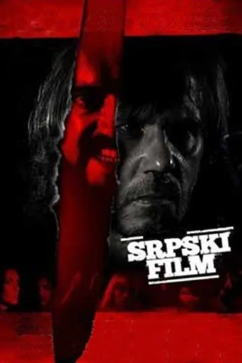 Bir Sırp Filmi (2010) posteri