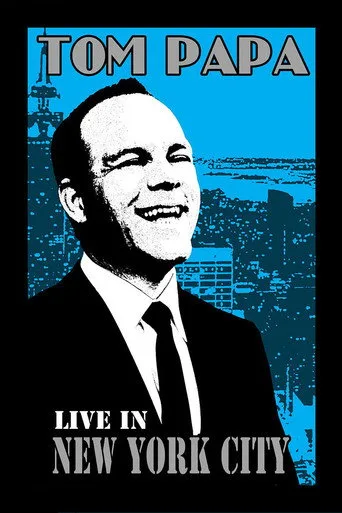 Tom Papa: Live in New York City (2011) posteri