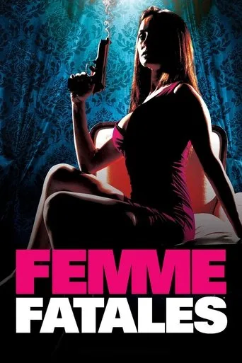 Ölümcül Kadınlar (2011) posteri