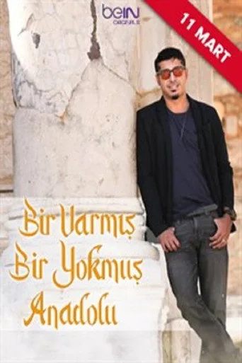 Bir Varmış Bir Yokmuş Anadolu (2022) posteri