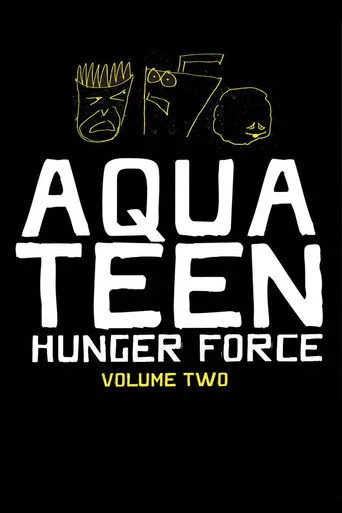 Aqua Teen Hunger Force 2. sezon posteri