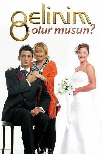 Gelinim Olur Musun? (2004) posteri