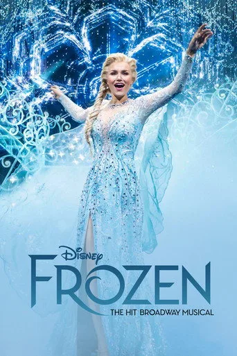 Frozen: The Hit Broadway Musical (2025) posteri