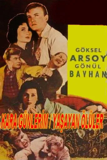 Kara Günlerim (1957) posteri