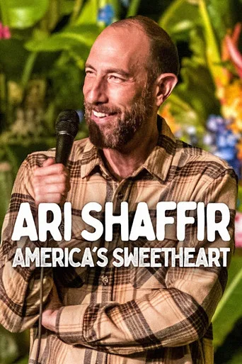 Ari Shaffir: America's Sweetheart (2025) posteri