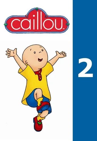 Caillou 2. sezon posteri