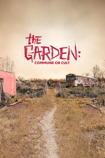 The Garden: Commune or Cult (2023) posteri