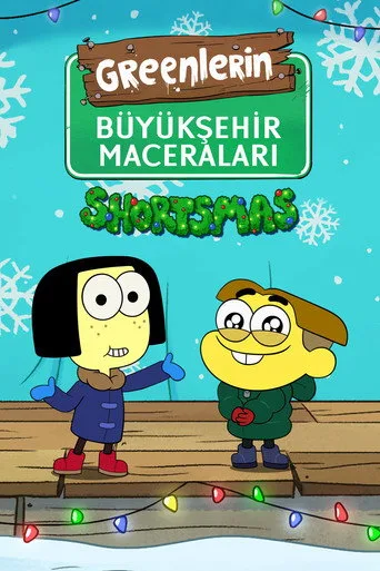 Greenlerin Büyükşehir Maceraları: Shortsmas (2022) posteri