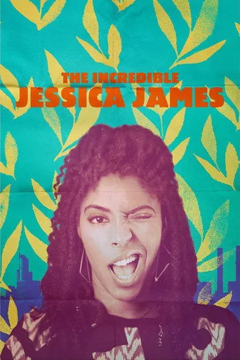 İnanılmaz Jessica James (2017) posteri