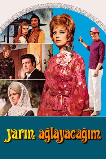 Yarın Ağlayacağım (1972) posteri