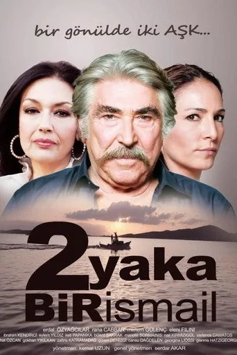 2 Yaka Bir İsmail (2012) posteri