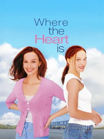 Where the Heart Is (2000) posteri