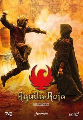 Águila Roja 7. sezon posteri