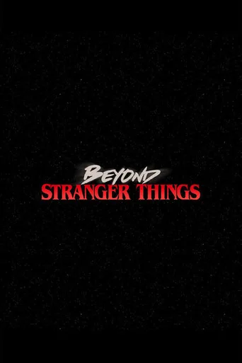 Beyond Stranger Things (2017) posteri