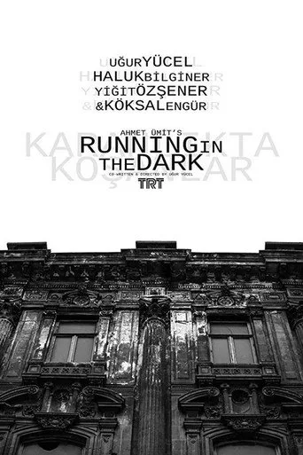 Karanlıkta Koşanlar 1. sezon posteri
