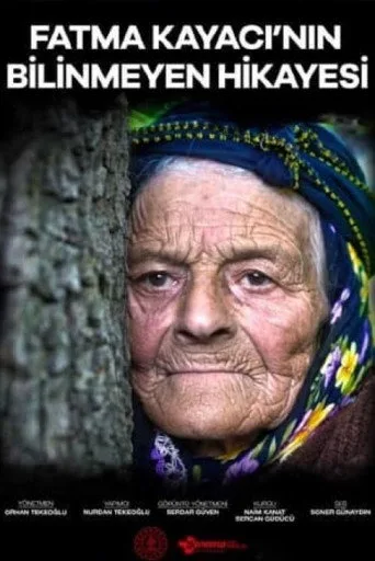 Fatma Kayacı'nın Bilinmeyen Hikayesi (2021) posteri