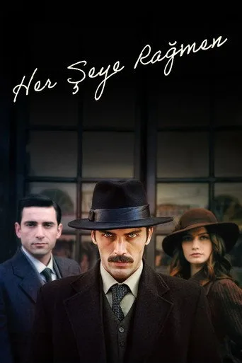 Her Şeye Rağmen (2011) posteri