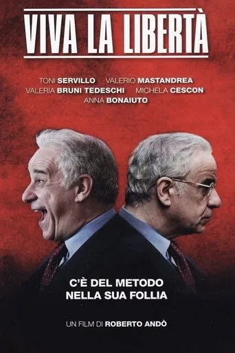 Viva la libertà (2013) posteri