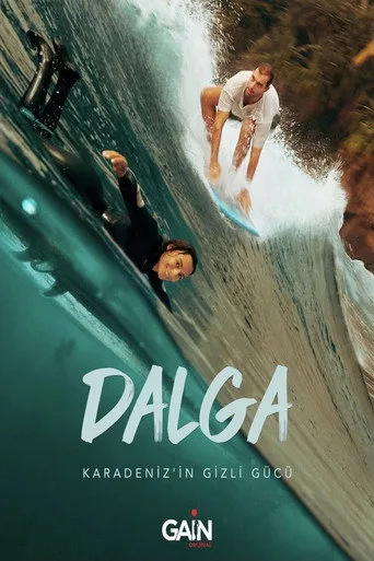 Dalga Karadeniz'in Gizli Gücü (2022) posteri