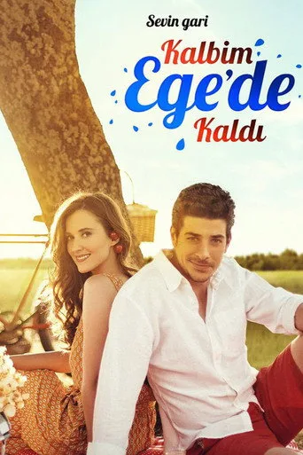 Kalbim Ege'de Kaldı (2015) posteri