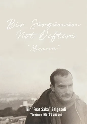 Bir Sürgünün Not Defteri: Misina (2025) posteri