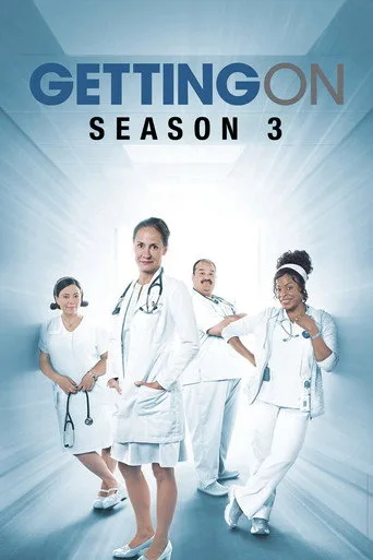 Getting On 3. sezon posteri