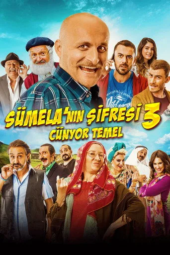 Sümela'nın Şifresi 3: Cünyor Temel (2017) posteri